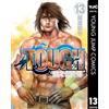 Tetsuya Saruwatari Tough The Man Who Inherits The Dragon 13 (Tascabile)