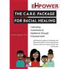 Isha W Metzger The C.A.R.E. Package for Racial Healing (Tascabile)