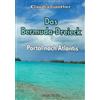 Claudia Günther Das Bermuda-Dreieck: Portal nach Atlantis (Tascabile)