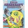 MC Steve Super Minecraft Coloring Book (Tascabile)