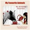 Mari Sumalee My Favourite Animals Mis Animales Favoritos (Tascabile)