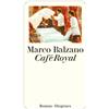Marco Balzano Peter Klöss Café Royal (Copertina rigida)