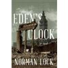 Norman Lock Eden's Clock (Tascabile)