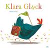 Emma Levey Seraina Klara Gluck: Bilderbuch ab 3 - perfekt fü (Copertina rigida)