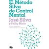 Philip Miele Jo El Método Silva de Control Mental / The Silva Mind C (Tascabile)