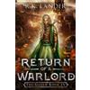 R K Lander Return of a Warlord (Tascabile) Silvan Saga