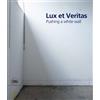william cordova Lux et Veritas (Copertina rigida)
