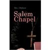 Oliphant Salem Chapel (Tascabile)