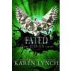 Karen Lynch Fated (Tascabile) Relentless