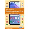 Rainer Gievers Das Praxisbuch Samsung Galaxy A55 5G - Anleitung für (Tascabile)
