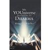 Beatriz Roche My Youniverse According to Dharma (Copertina rigida)