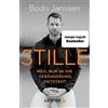 Bodo Janssen Stille: Weil nur in ihr Veränderung entsteht (Copertina rigida)