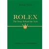 Rachael Taylor Rolex: The Story Behind the Style (Copertina rigida)