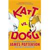 James Patterson Katt vs. Dogg (Tascabile)