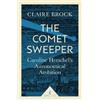 Claire Brock The Comet Sweeper (Icon Science) (Tascabile) Icon Science