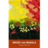 Violette Kee-Tui Magic and Masala (Tascabile)