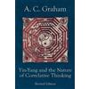Angus Charles Graham Yin-Yang and the Nature of Correlative Thinking (Tascabile)