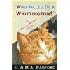 E. Radford Who Killed Dick Whittington? (Tascabile) Doctor Manson Mysteries