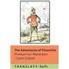 Carlo Collodi The Adventures of Pinocchio / Pinokyo'nun Maceraları (Tascabile)