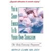 Keith D Clark You're Sharp Enough to Be Your Own Surgeon (Tascabile)