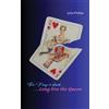 Julia Phillips The King is Dead, Long live the Queen - Volume 1 to 4 (Tascabile)