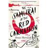 Denis Thériault The Samurai of the Red Carnation (Tascabile)
