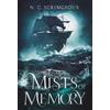 N. C. Scrimgeour Mists of Memory (Copertina rigida) Sea of Souls Saga