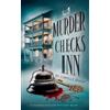 Camille Sharp Murder Checks Inn (Tascabile) Maiden Harlow Mystery