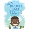 Sandie Muncaster Let's Brush Our Teeth (Tascabile)