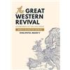 Mirza Masroor Ahmad The Great Western Revival (Copertina rigida)