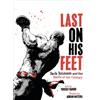 Youssef Daoudi Adrian Matejka Last On His Feet (Copertina rigida)