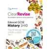 PG Online ClearRevise Edexcel GCSE 1HI0 American West c1835-c1895 Pa (Tascabile)