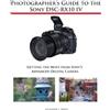 Alexander S White Photographer's Guide to the Sony DSC-RX10 IV (Tascabile)