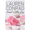 Lauren Conrad Sweet Little Lies (Tascabile) L.A. Candy