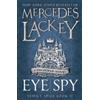 Mercedes Lackey Eye Spy (Family Spies #2) (Tascabile) Family Spies