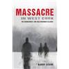 Barry Keane Massacre in West Cork: The Dunmanway and Ballygroman Kil (Tascabile)