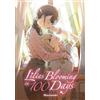 Muromaki Lilies Blooming in 100 Days (manga) (Tascabile)
