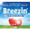Ultimate Collection Breezin Breezin. 100 Smooth Pop Songs