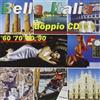 Compilation Bella Italia'60'70'80 (CD)