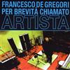 de gregori per brevità chiamato artista (kiosk mint edition) (Vinyl LP)