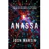 Josh Martin Anassa (Tascabile) Ariadnis