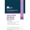 Orna Ross Your First 50 Book Reviews (Tascabile)