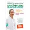 Prof. Dr. Andre Ernährung. Meine Quintessenz: Kraftvoll und gesund b (Tascabile)