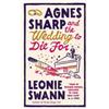 Leonie Swann Agnes Sharp and the Wedding to Die For (Copertina rigida)