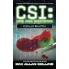 Max Allan Collins Cold Burn (Tascabile) Csi