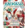 Olia Hercules Kaukasis The Cookbook (Copertina rigida)
