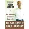 Robin Sharma Discover Your Destiny (Tascabile)