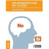 Nestor Braidot Neuromarketing en acción (Tascabile)