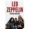 Dale Raynes Led Zeppelin Trivia Book (Tascabile)