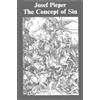 Josef Pieper Edward T.s.j. Oakes Concept of Sin (Tascabile)